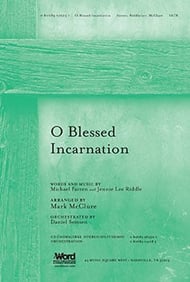 O Blessed Incarnation SATB choral sheet music cover